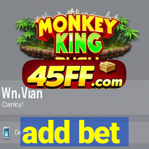add bet